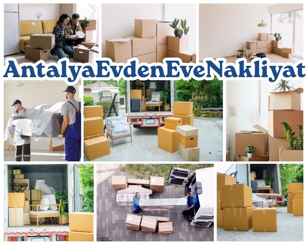 Antalya İyidere Evden Eve Nakliye
